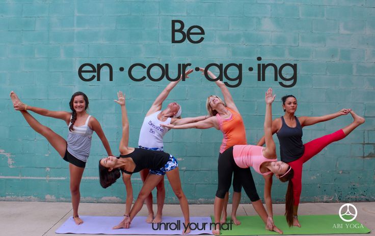 be encouraging be encouraging